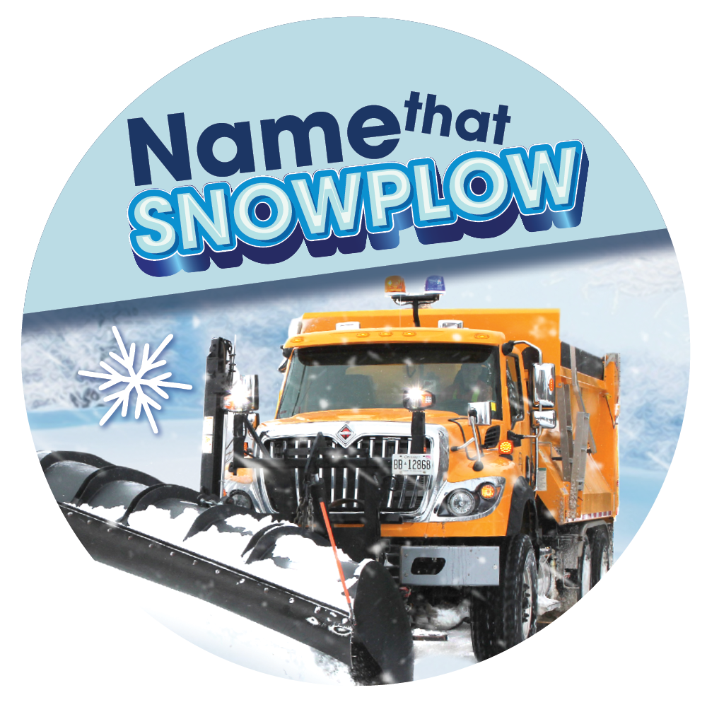 snowplow with the words "Name that snowplow"